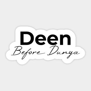 Islamic - Deen Before Dunya (Light) Sticker